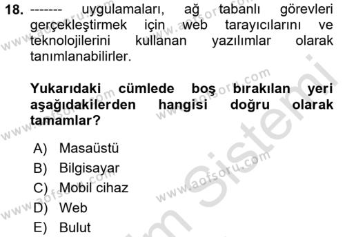 Bilişim Teknolojileri Dersi 2023 - 2024 Yılı (Vize) Ara Sınavı 18. Soru