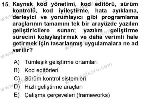 Bilişim Teknolojileri Dersi 2023 - 2024 Yılı Yaz Okulu Sınavı 15. Soru