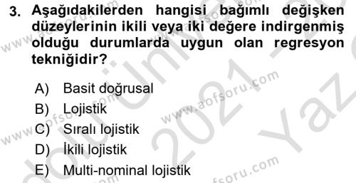 İşletme Analitiği Dersi 2021 - 2022 Yılı Yaz Okulu Sınavı 3. Soru