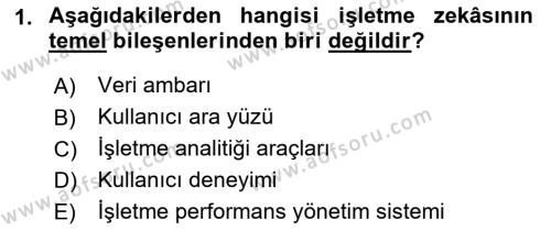 İşletme Analitiği Dersi 2022 - 2023 Yılı Yaz Okulu Sınavı 1. Soru