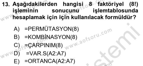 İşletme Analitiği Dersi 2022 - 2023 Yılı Yaz Okulu Sınavı 13. Soru