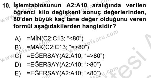 İşletme Analitiği Dersi 2023 - 2024 Yılı (Final) Dönem Sonu Sınavı 10. Soru