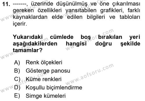 İşletme Analitiği Dersi 2023 - 2024 Yılı Yaz Okulu Sınavı 11. Soru