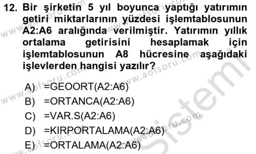 İşletme Analitiği Dersi 2023 - 2024 Yılı Yaz Okulu Sınavı 12. Soru