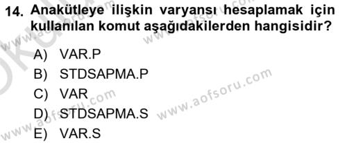 İşletme Analitiği Dersi 2023 - 2024 Yılı Yaz Okulu Sınavı 14. Soru