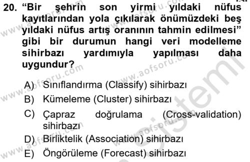 İşletme Analitiği Dersi 2023 - 2024 Yılı Yaz Okulu Sınavı 20. Soru