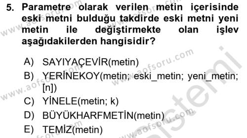 İşletme Analitiği Dersi 2023 - 2024 Yılı Yaz Okulu Sınavı 5. Soru