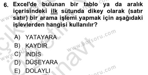 İşletme Analitiği Dersi 2023 - 2024 Yılı Yaz Okulu Sınavı 6. Soru