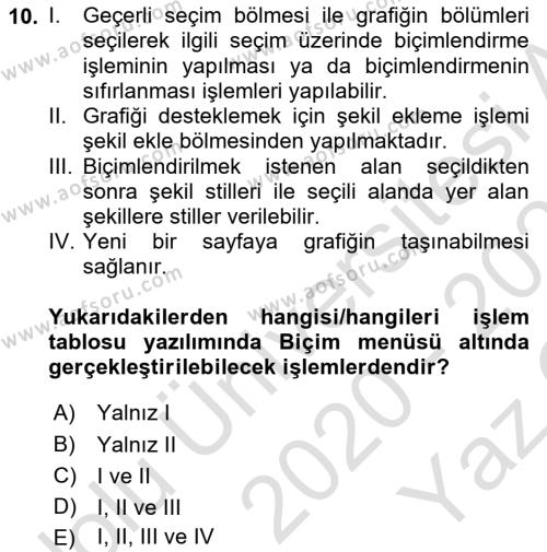 İşlem Tabloları Dersi 2020 - 2021 Yılı Yaz Okulu Sınavı 10. Soru