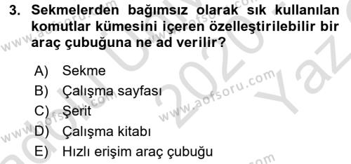 İşlem Tabloları Dersi 2020 - 2021 Yılı Yaz Okulu Sınavı 3. Soru