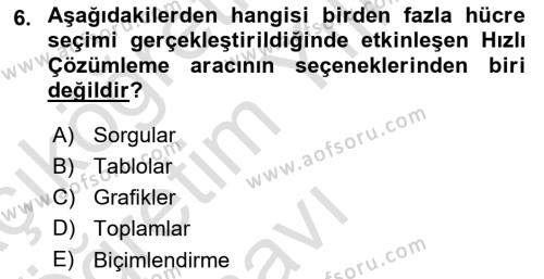 İşlem Tabloları Dersi 2020 - 2021 Yılı Yaz Okulu Sınavı 6. Soru