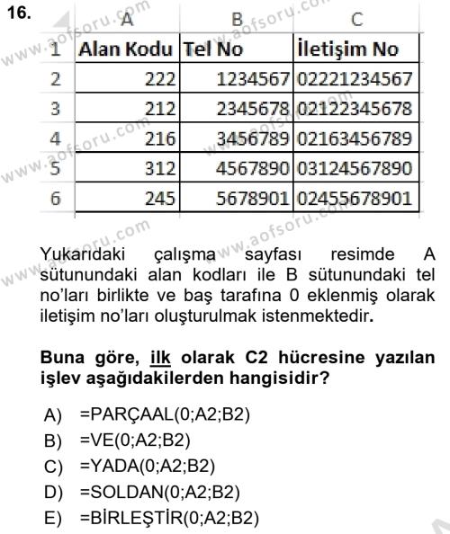 İşlem Tabloları Dersi 2021 - 2022 Yılı Yaz Okulu Sınavı 16. Soru