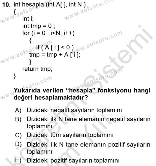 Algoritmalar Ve Programlama Dersi 2022 - 2023 Yılı Yaz Okulu Sınavı 10. Soru