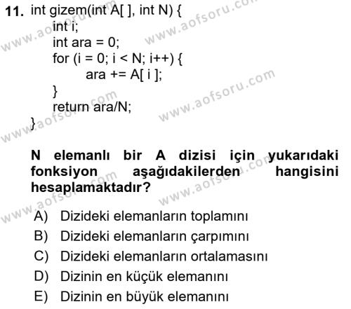 Algoritmalar Ve Programlama Dersi 2022 - 2023 Yılı Yaz Okulu Sınavı 11. Soru