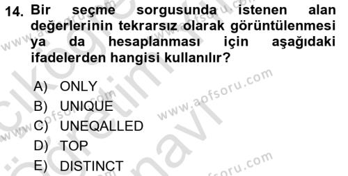 Veritabanı Sistemleri Dersi 2021 - 2022 Yılı Yaz Okulu Sınavı 14. Soru