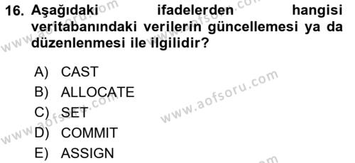 Veritabanı Sistemleri Dersi 2021 - 2022 Yılı Yaz Okulu Sınavı 16. Soru