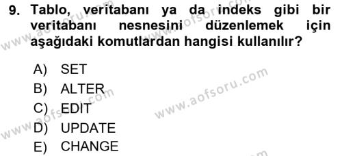 Veritabanı Sistemleri Dersi 2021 - 2022 Yılı Yaz Okulu Sınavı 9. Soru