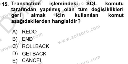 Veritabanı Sistemleri Dersi 2023 - 2024 Yılı (Final) Dönem Sonu Sınavı 15. Soru