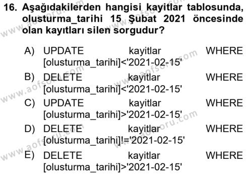 Veritabanı Sistemleri Dersi 2023 - 2024 Yılı (Final) Dönem Sonu Sınavı 16. Soru