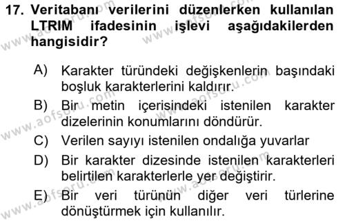 Veritabanı Sistemleri Dersi 2023 - 2024 Yılı Yaz Okulu Sınavı 17. Soru