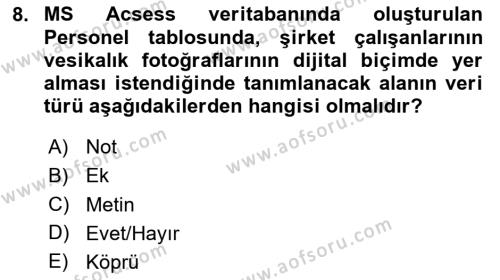 Veritabanı Sistemleri Dersi 2023 - 2024 Yılı Yaz Okulu Sınavı 8. Soru