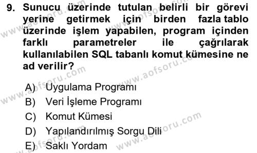 Veritabanı Sistemleri Dersi 2023 - 2024 Yılı Yaz Okulu Sınavı 9. Soru