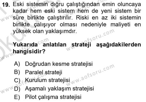 Bilişim Sistemleri Dersi 2020 - 2021 Yılı Yaz Okulu Sınavı 19. Soru