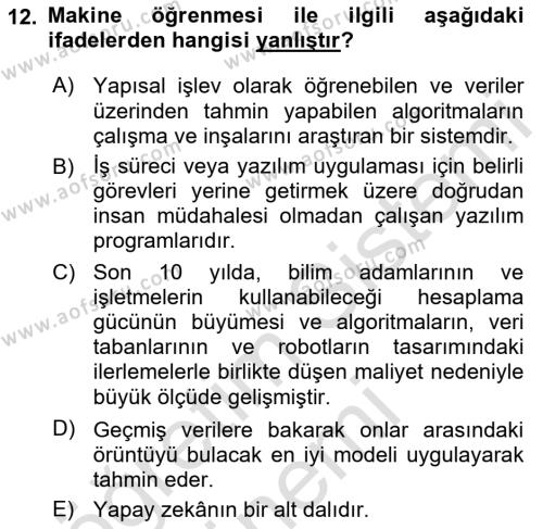 Bilişim Sistemleri Dersi 2023 - 2024 Yılı (Final) Dönem Sonu Sınavı 12. Soru