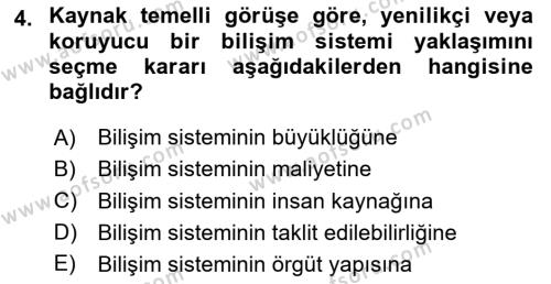 Bilişim Sistemleri Dersi 2023 - 2024 Yılı Yaz Okulu Sınavı 4. Soru