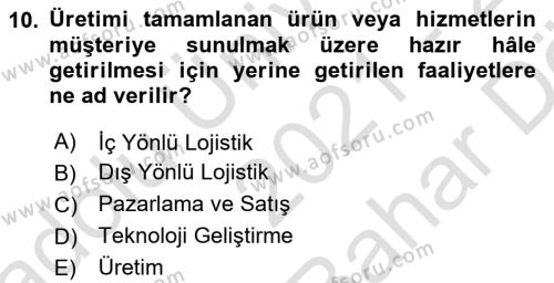 İş Süreçleri Yönetimi Dersi 2021 - 2022 Yılı (Vize) Ara Sınavı 10. Soru