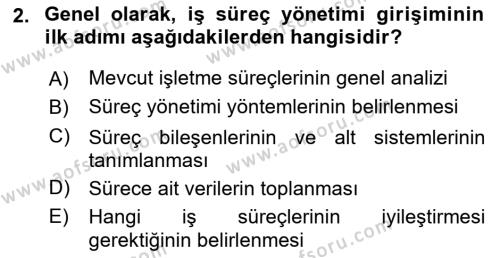 İş Süreçleri Yönetimi Dersi 2021 - 2022 Yılı Yaz Okulu Sınavı 2. Soru