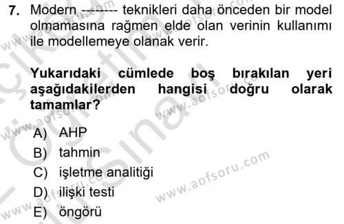 İş Süreçleri Yönetimi Dersi 2021 - 2022 Yılı Yaz Okulu Sınavı 7. Soru