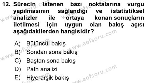 İş Süreçleri Yönetimi Dersi 2023 - 2024 Yılı (Vize) Ara Sınavı 12. Soru