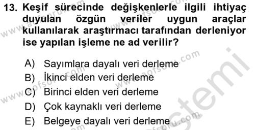 İş Süreçleri Yönetimi Dersi 2023 - 2024 Yılı (Vize) Ara Sınavı 13. Soru