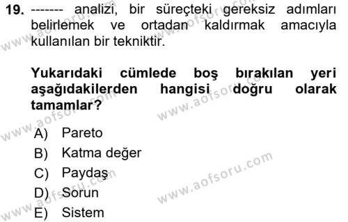 İş Süreçleri Yönetimi Dersi 2023 - 2024 Yılı (Vize) Ara Sınavı 19. Soru