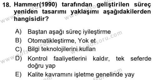 İş Süreçleri Yönetimi Dersi 2023 - 2024 Yılı Yaz Okulu Sınavı 18. Soru