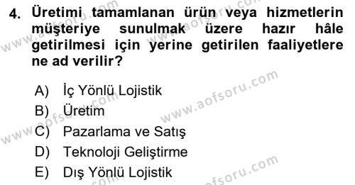 İş Süreçleri Yönetimi Dersi 2023 - 2024 Yılı Yaz Okulu Sınavı 4. Soru