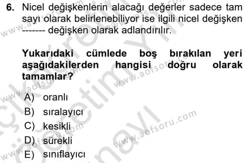 İş Süreçleri Yönetimi Dersi 2023 - 2024 Yılı Yaz Okulu Sınavı 6. Soru