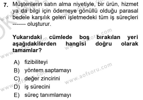 İş Süreçleri Yönetimi Dersi 2023 - 2024 Yılı Yaz Okulu Sınavı 7. Soru