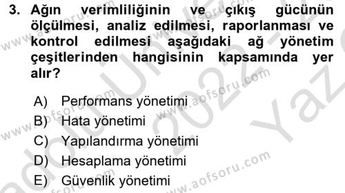 Ağ Yönetimi Ve Bilgi Güvenliği Dersi 2022 - 2023 Yılı Yaz Okulu Sınavı 3. Soru