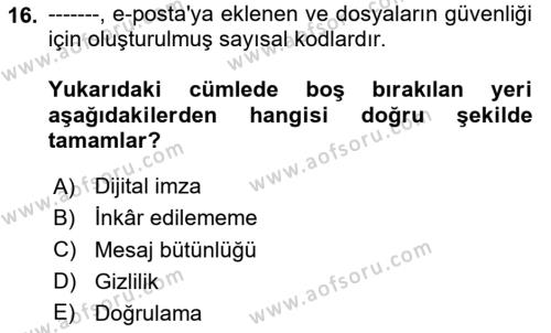 Ağ Yönetimi Ve Bilgi Güvenliği Dersi 2023 - 2024 Yılı (Final) Dönem Sonu Sınavı 16. Soru