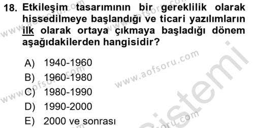 Kullanıcı Deneyimi Tasarımı Dersi 2023 - 2024 Yılı (Vize) Ara Sınavı 18. Soru