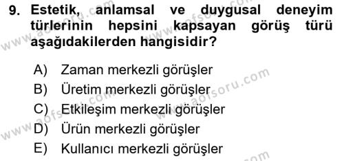 Kullanıcı Deneyimi Tasarımı Dersi 2023 - 2024 Yılı (Vize) Ara Sınavı 9. Soru