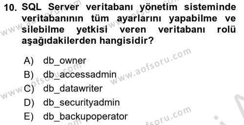 Veritabanı Programlama Dersi 2023 - 2024 Yılı (Final) Dönem Sonu Sınavı 10. Soru