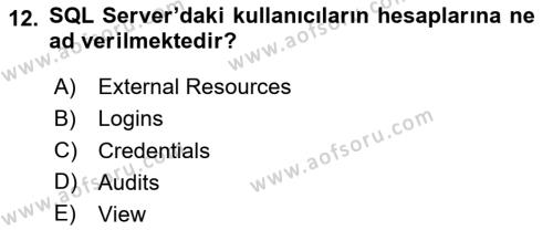 Veritabanı Programlama Dersi 2023 - 2024 Yılı (Final) Dönem Sonu Sınavı 12. Soru