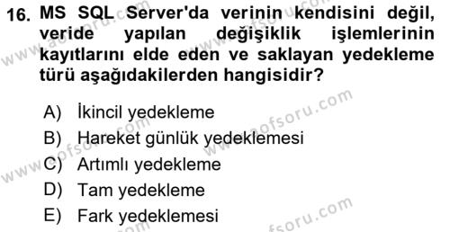 Veritabanı Programlama Dersi 2023 - 2024 Yılı Yaz Okulu Sınavı 16. Soru