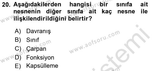 Sistem Analizi Ve Tasarımı Dersi 2022 - 2023 Yılı Yaz Okulu Sınavı 20. Soru