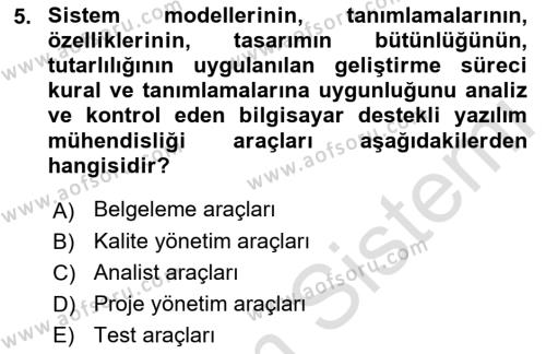 Sistem Analizi Ve Tasarımı Dersi 2022 - 2023 Yılı Yaz Okulu Sınavı 5. Soru