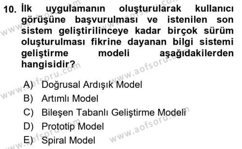 Sistem Analizi Ve Tasarımı Dersi 2023 - 2024 Yılı (Vize) Ara Sınavı 10. Soru