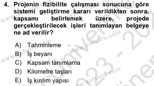 Sistem Analizi Ve Tasarımı Dersi 2023 - 2024 Yılı (Final) Dönem Sonu Sınavı 4. Soru